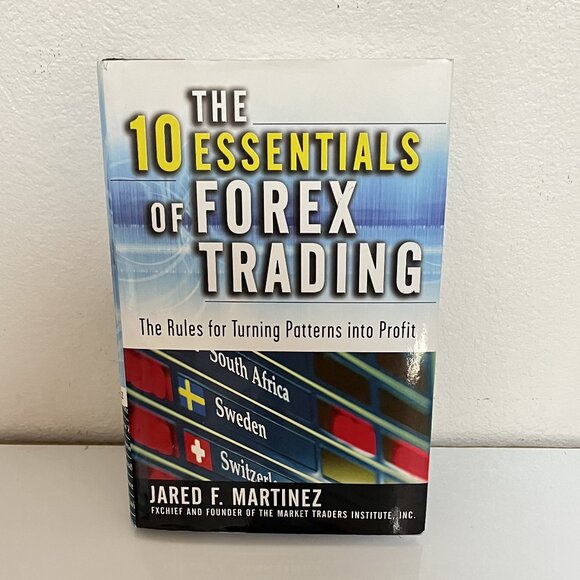 THE 10 ESSENTIALS OF FOREX TRADING/JARED MARTINEZ/HARDCOVER-Preowned - Picture 1 of 11